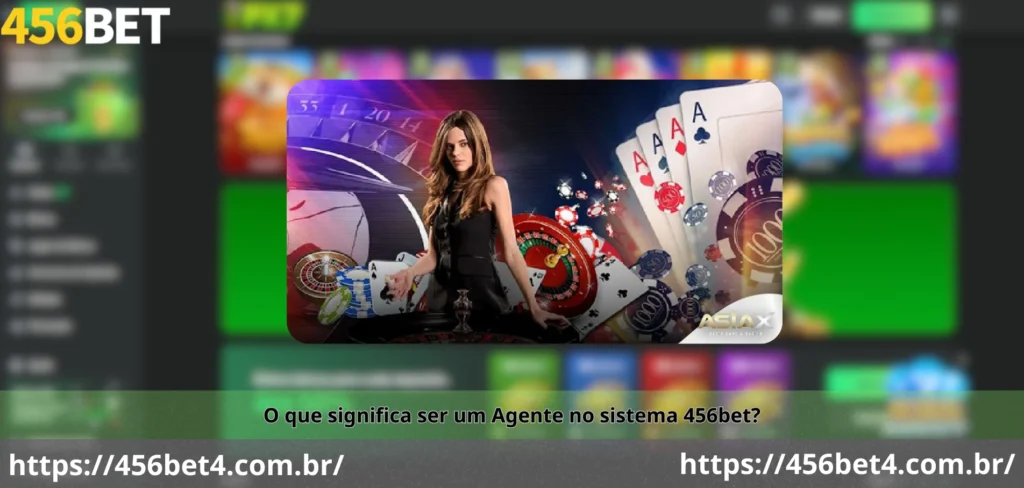 Agente 456bet - Uma Oportunidade de Parceria Rara 1 O que significa ser um Agente no sistema 456bet?